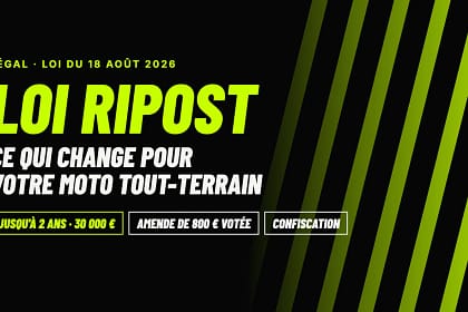 Loi RIPOST du 18 août 2026 : ce qui change pour une moto tout-terrain. Visuel Wattcross.