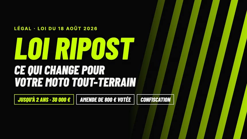Loi RIPOST du 18 août 2026 : ce qui change pour une moto tout-terrain. Visuel Wattcross.